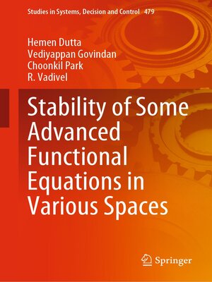 cover image of Stability of Some Advanced Functional Equations in Various Spaces